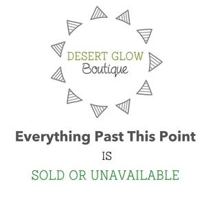PAST THIS POINT IS SOLD OR UNAVAILABLE
